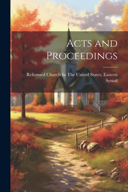 Acts and Proceedings