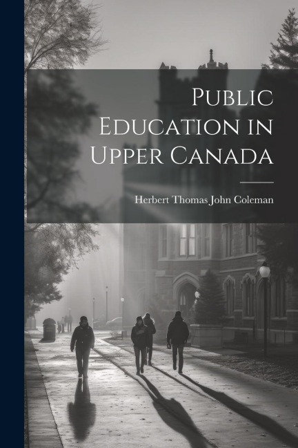 Public Education in Upper Canada