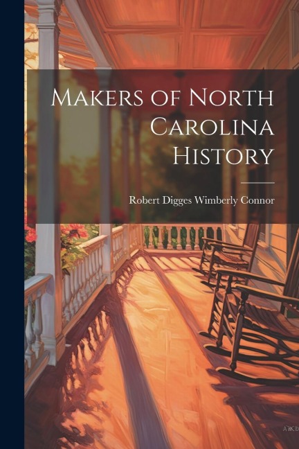Makers of North Carolina History