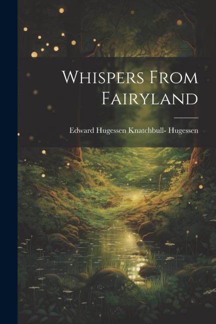 Whispers From Fairyland