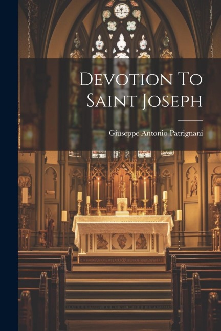 Devotion To Saint Joseph