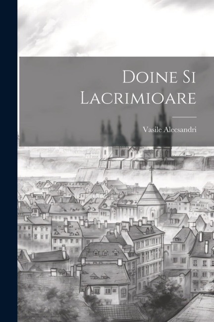 Doine Si Lacrimioare
