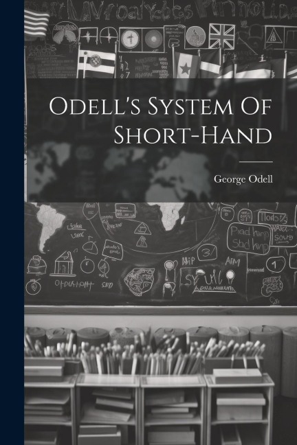 Odell's System Of Short-hand