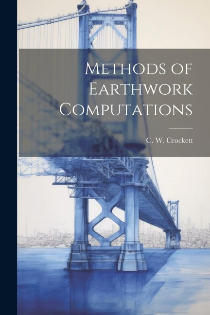 Methods of Earthwork Computations