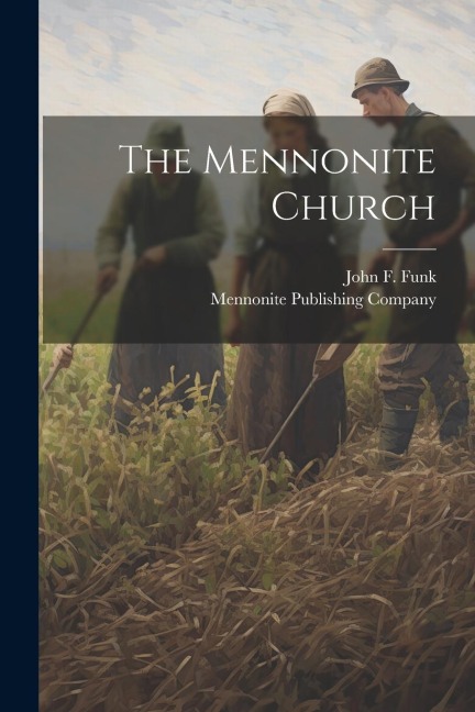 The Mennonite Church