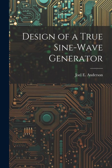 Design of a True Sine-Wave Generator