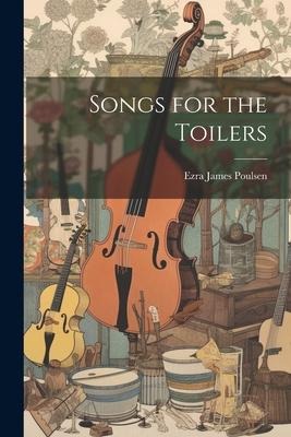 Songs for the Toilers