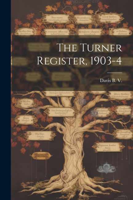The Turner Register, 1903-4