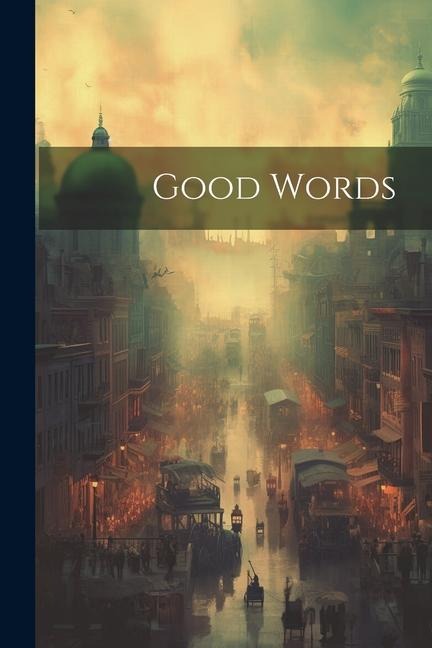 Good Words