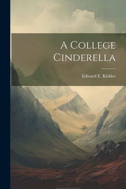 A College Cinderella