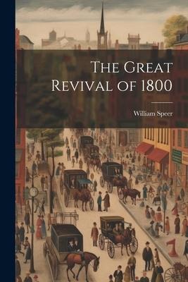 The Great Revival of 1800