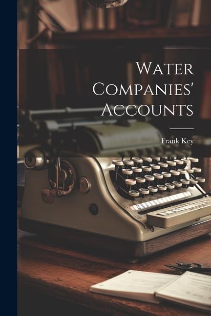 Water Companies Accounts