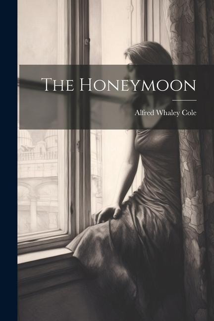The Honeymoon