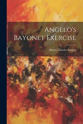 Angelos Bayonet Exercise