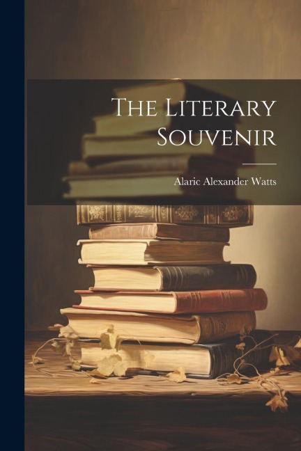 The Literary Souvenir
