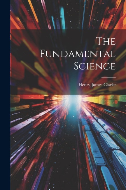 The Fundamental Science