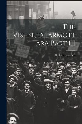 The Vishnudharmottara Part III