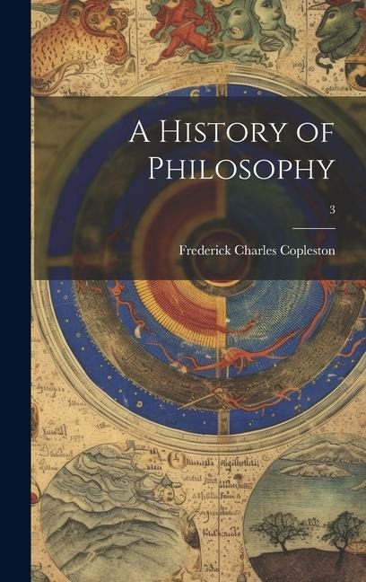 A History of Philosophy; 3