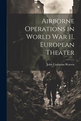 Airborne Operations in World War II, European Theater