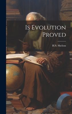 Is Evolution Proved