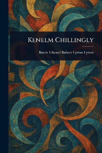Kenelm Chillingly