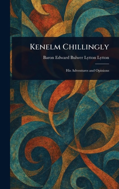 Kenelm Chillingly