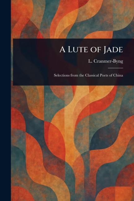 A Lute of Jade