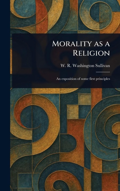 Morality as a Religion