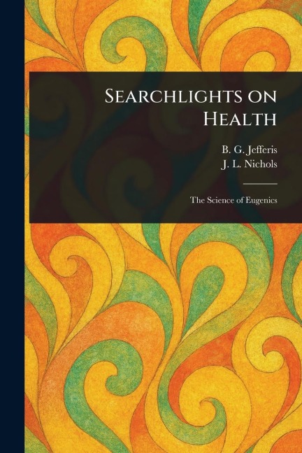Searchlights on Health