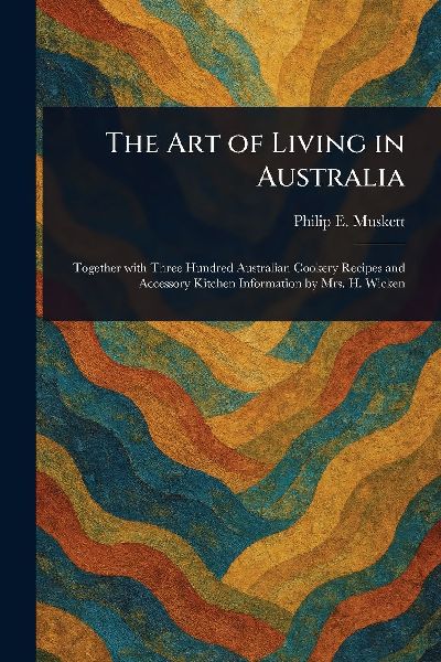 The Art of Living in Australia