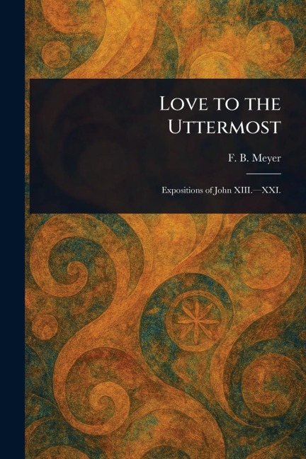 Love to the Uttermost
