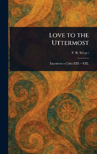 Love to the Uttermost
