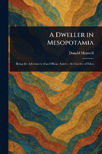 A Dweller in Mesopotamia