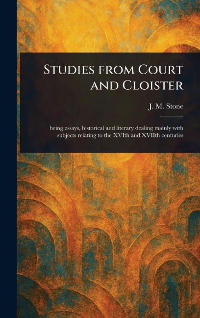 Studies From Court and Cloister