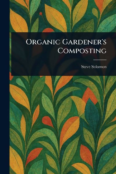 Organic Gardeners Composting