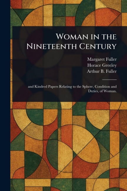 Woman in the Nineteenth Century