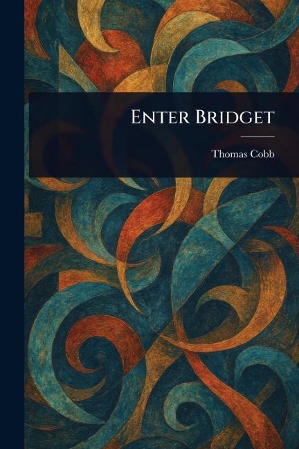 Enter Bridget