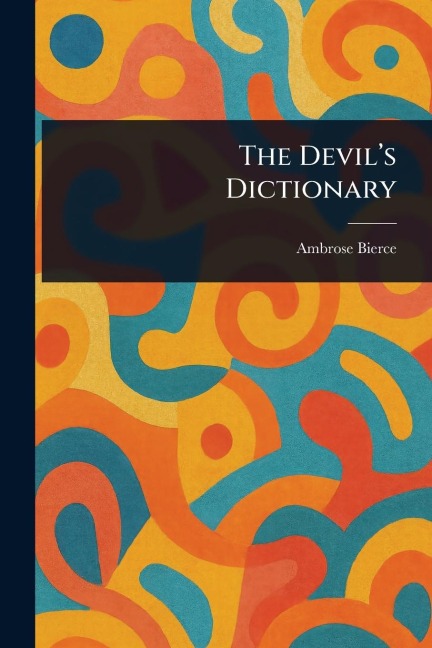 The Devils Dictionary