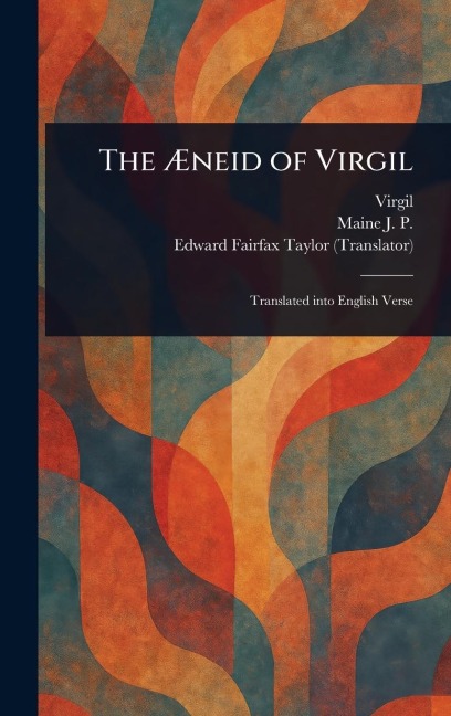 The Æneid of Virgil