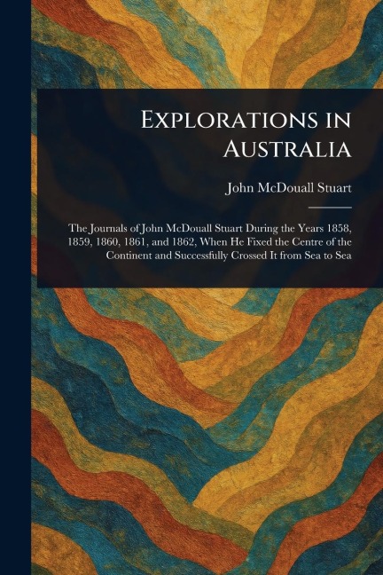 Explorations in Australia