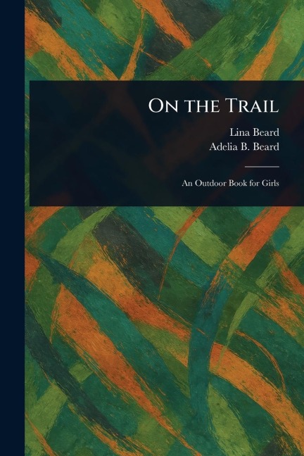 On the Trail