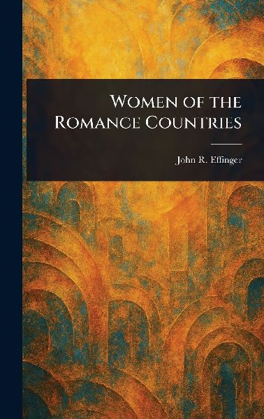 Women of the Romance Countries