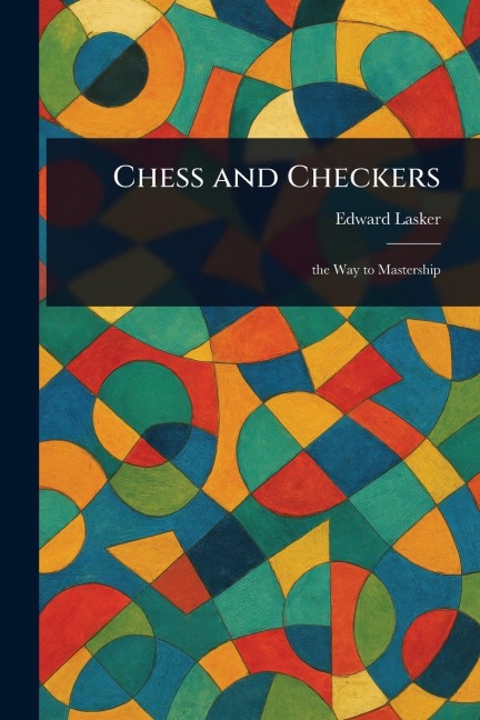 Chess and Checkers