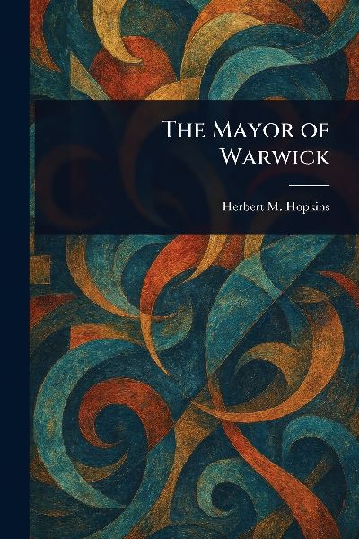 The Mayor of Warwick