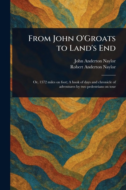 From John O'Groats to Land's End