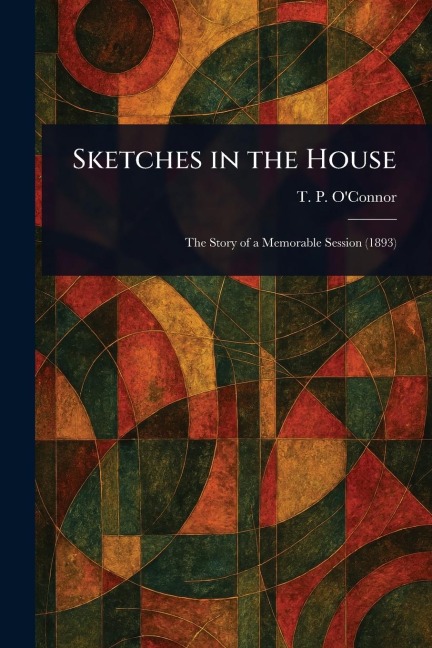 Sketches in the House