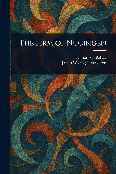 The Firm of Nucingen