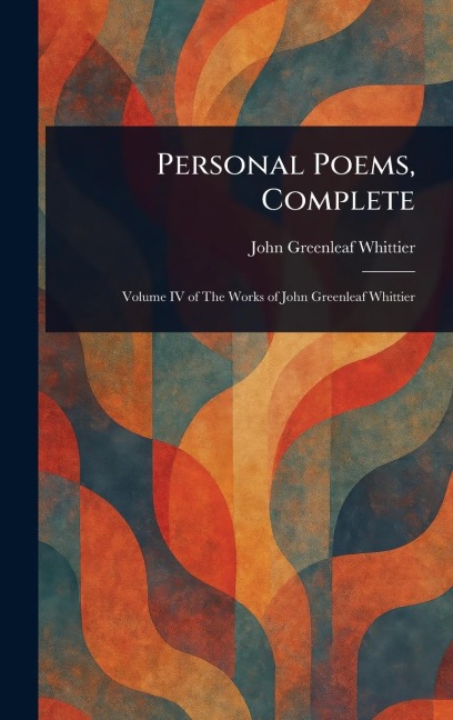 Personal Poems, Complete