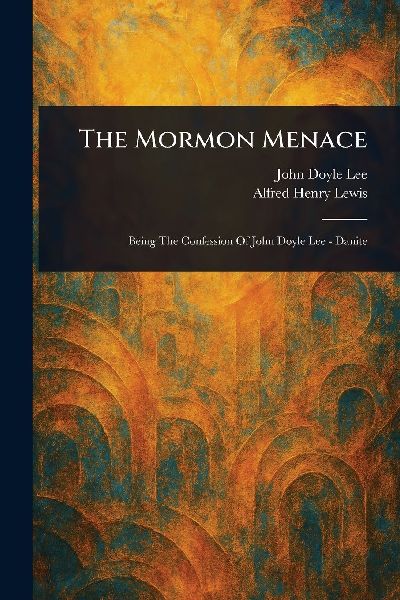 The Mormon Menace