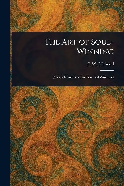 The Art of Soul-Winning